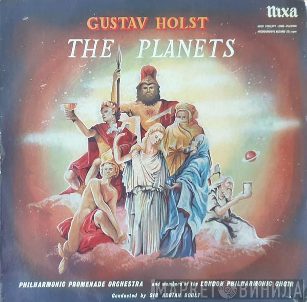 Gustav Holst, The Philharmonic Promenade Orchestra, The London Philharmonic Choir, Sir Adrian Boult - The Planets