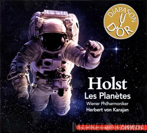 Gustav Holst, Wiener Philharmoniker, Herbert von Karajan - Les Planètes