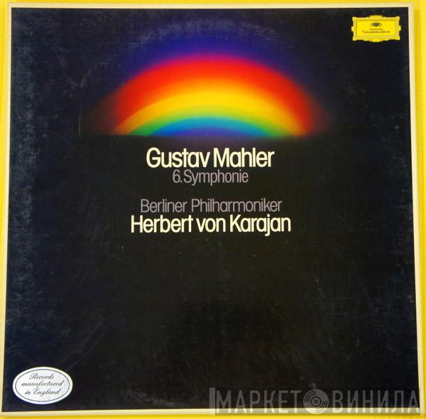 Gustav Mahler, Berliner Philharmoniker, Herbert von Karajan - 6. Symphonie