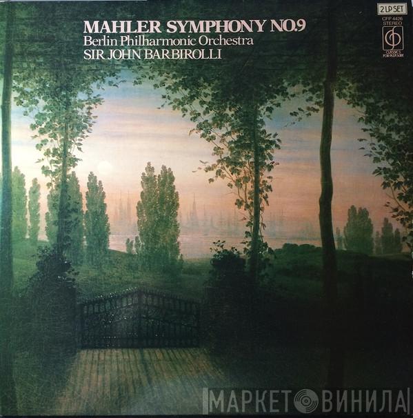 Gustav Mahler, Berliner Philharmoniker, Sir John Barbirolli - Symphony No.9