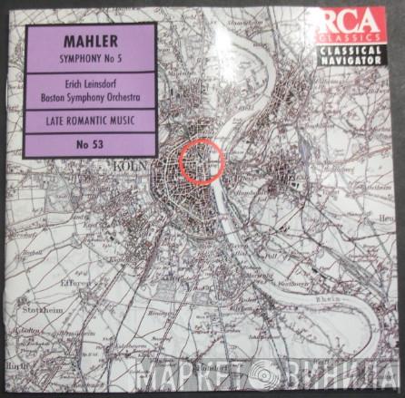 Gustav Mahler, Boston Symphony Orchestra, Erich Leinsdorf - Symphony No. 5