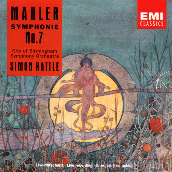 Gustav Mahler, City Of Birmingham Symphony Orchestra, Sir Simon Rattle - Symphonie No. 7