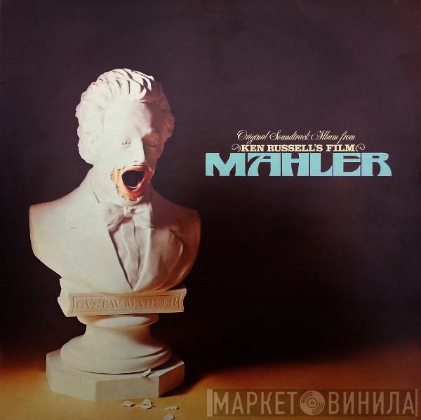 Gustav Mahler, Concertgebouworkest, Bernard Haitink - Original Soundtrack Album From Ken Russell's Film Mahler
