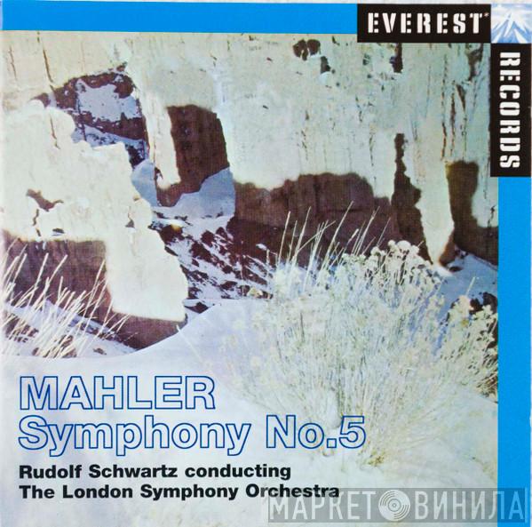 , Gustav Mahler Conducting Rudolf Schwarz  The London Symphony Orchestra  - Symphony No. 5