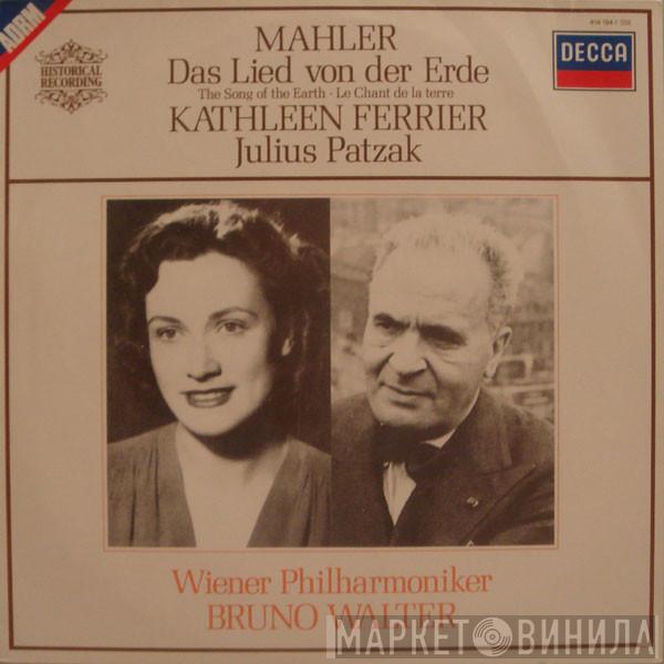 Gustav Mahler, Kathleen Ferrier, Julius Patzak, Wiener Philharmoniker, Bruno Walter - Das Lied Von Der Erde • The Song Of The Earth • Le Chant De La Terre