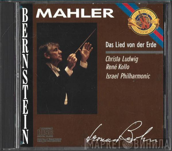 - Gustav Mahler , Leonard Bernstein , Christa Ludwig , René Kollo  Israel Philharmonic Orchestra  - Das Lied Von Der Erde