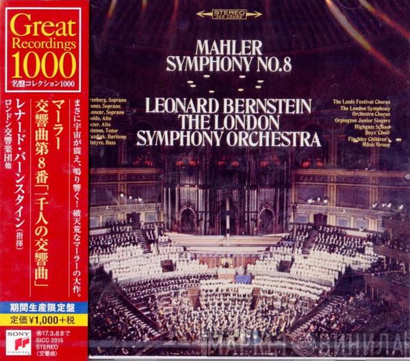 - Gustav Mahler , Leonard Bernstein  The London Symphony Orchestra  - Symphony No. 8