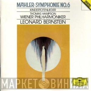 Gustav Mahler, Leonard Bernstein, Wiener Philharmoniker - Symphonie No. 6, Kindertotenlieder