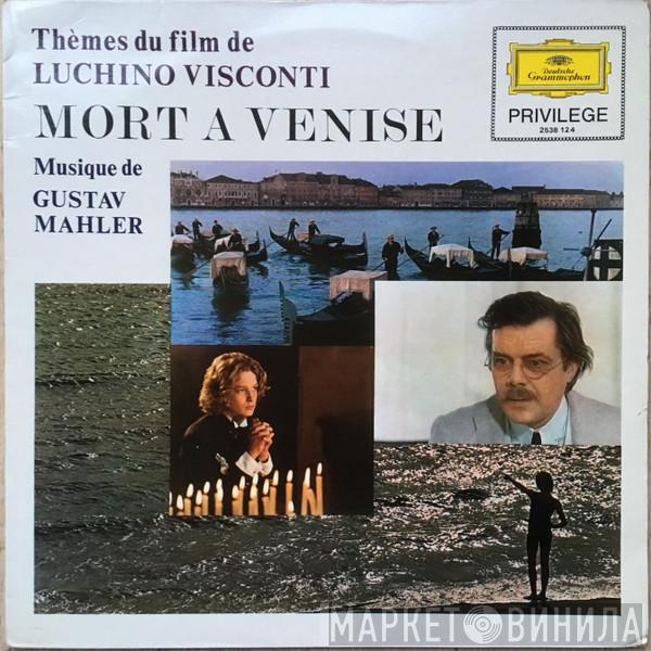  Gustav Mahler  - Thèmes Du Film De Luchino Visconti Mort A Venise