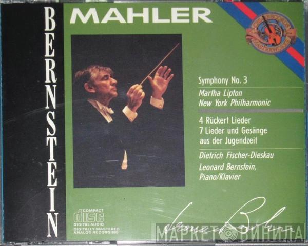 Gustav Mahler, The New York Philharmonic Orchestra, Leonard Bernstein, Dietrich Fischer-Dieskau, Martha Lipton - Symphony No. 3, 4 Rückert Lieder, 7 Lieder Und Gesänge Aus Der Jugendzeit