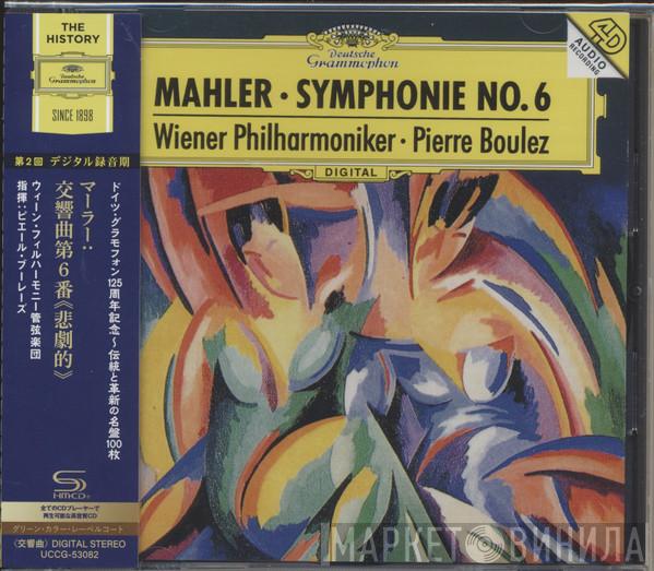 - Gustav Mahler , Wiener Philharmoniker  Pierre Boulez  - Symphonie No. 6