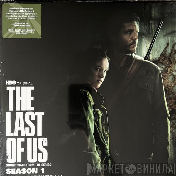 Gustavo Santaolalla, Dave Fleming  - The Last Of Us: Season 1 (Soundtrack From The Series)