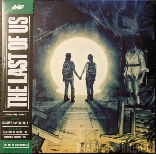 Gustavo Santaolalla - The Last Of Us (Original Score - Volume II)