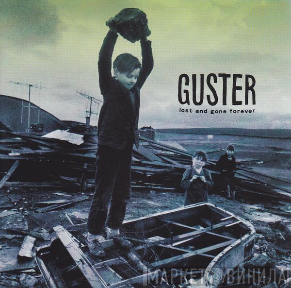 Guster - Lost And Gone Forever