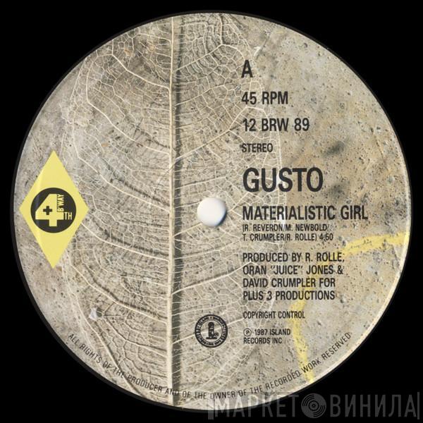 Gusto  - Materialistic Girl
