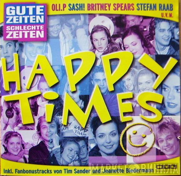  - Gute Zeiten Schlechte Zeiten - Vol.22 - Happy Times