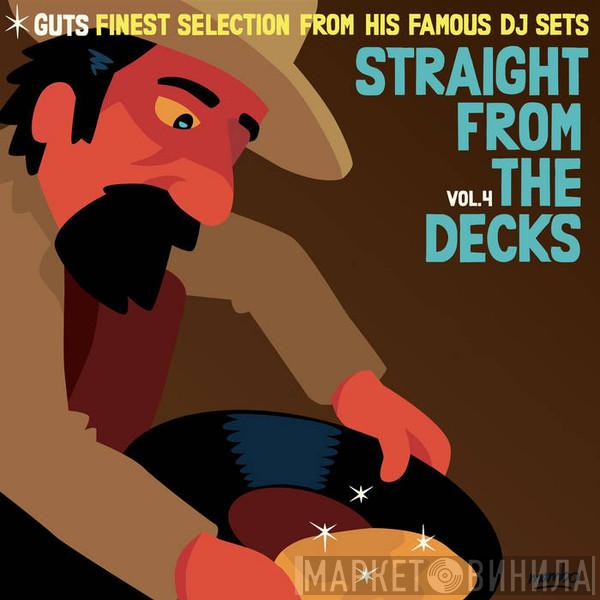 Guts - Straight From The Decks Vol. 4