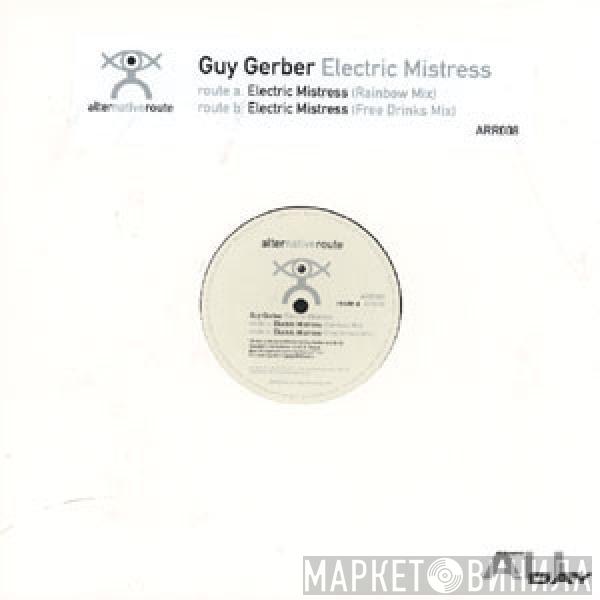 Guy Gerber - Electric Mistress