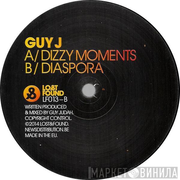 Guy J - Dizzy Moments / Diaspora