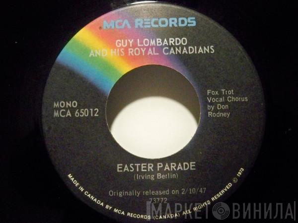 Guy Lombardo And His Royal Canadians - Easter Parade / Always