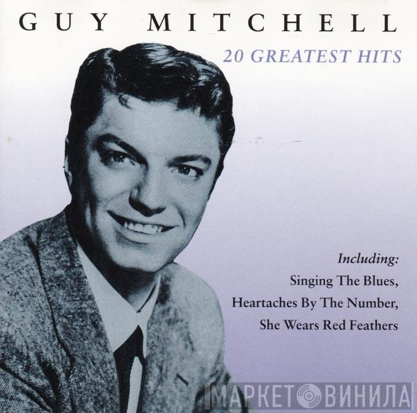 Guy Mitchell - 20 Greatest Hits