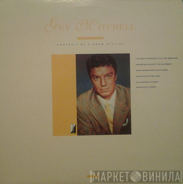 Guy Mitchell - Portrait Of A Song Stylist