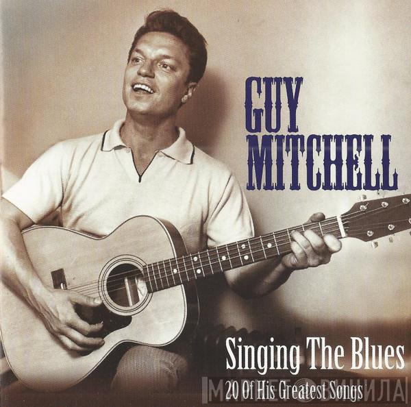 Guy Mitchell - Singing The Blues