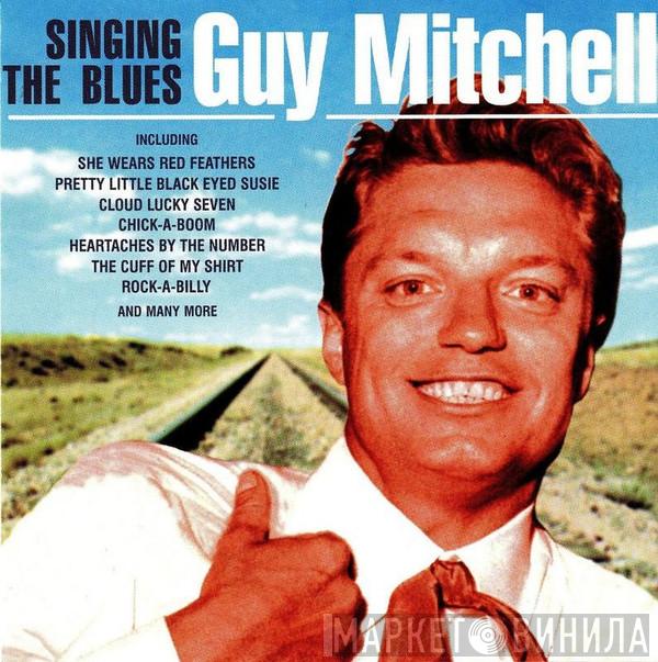 Guy Mitchell - Singing The Blues