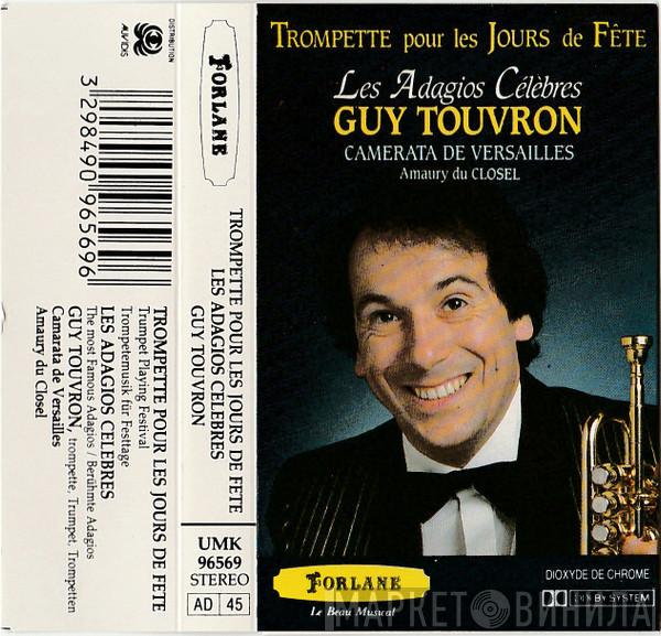  Guy Touvron  - Trompette Pour Les Jours De Fête Les Adagios Célèbres