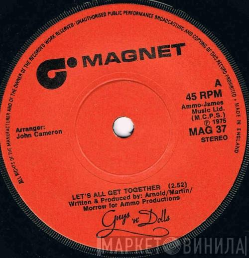 Guys 'n Dolls - Let's All Get Together