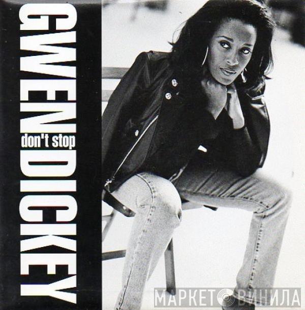 Gwen Dickey - Don't Stop