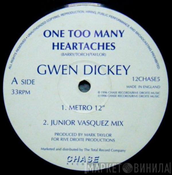 Gwen Dickey - One Too Many Heartaches