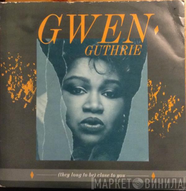 Gwen Guthrie - (They Long To Be) Close To You