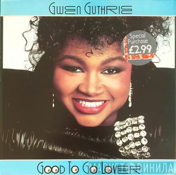 Gwen Guthrie - Good To Go Lover