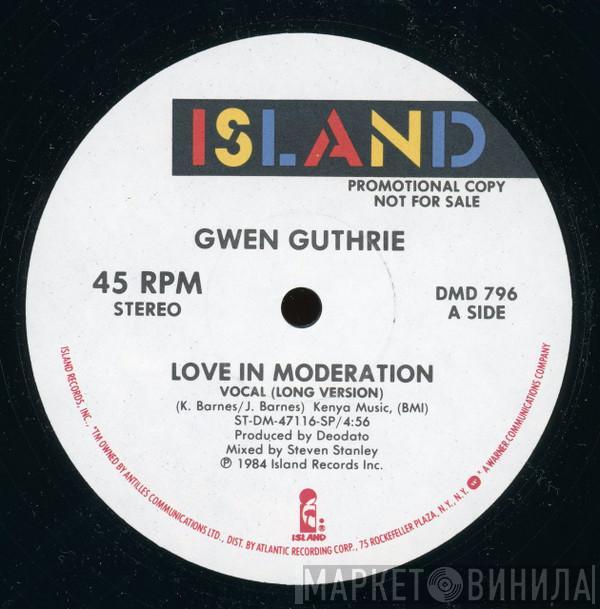 Gwen Guthrie - Love In Moderation