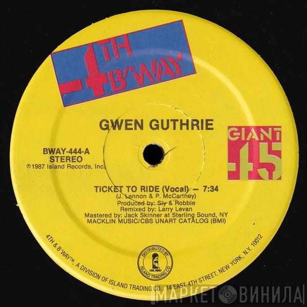  Gwen Guthrie  - Ticket To Ride