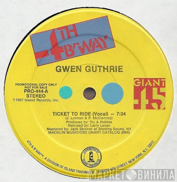 Gwen Guthrie - Ticket To Ride