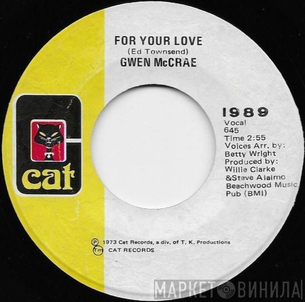 Gwen McCrae - For Your Love / Your Love