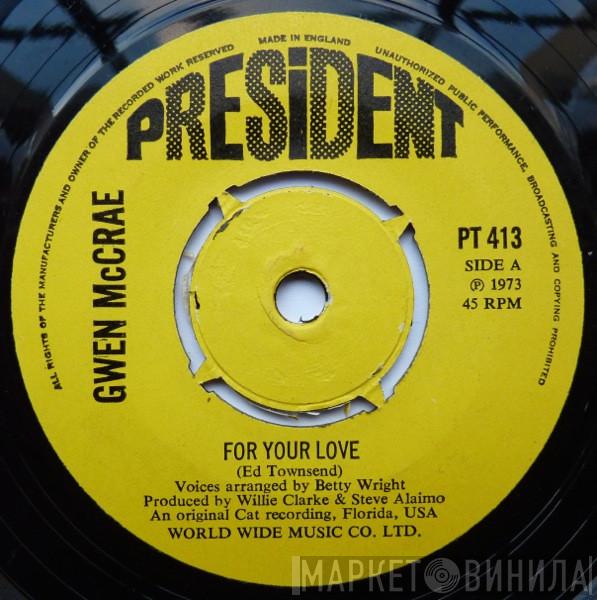 Gwen McCrae - For Your Love / Your Love