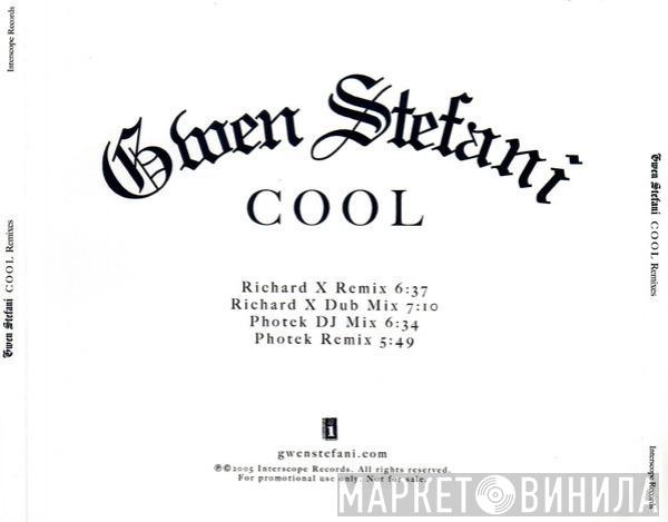  Gwen Stefani  - Cool (Remixes)