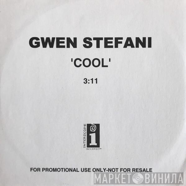  Gwen Stefani  - Cool