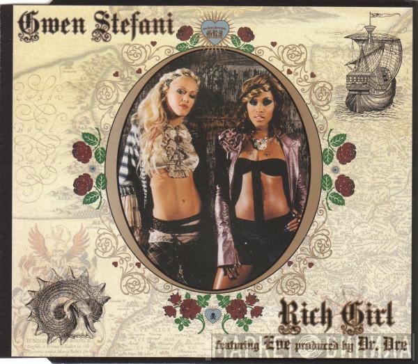 Gwen Stefani, Eve  - Rich Girl