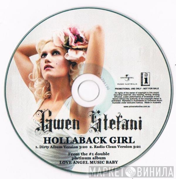  Gwen Stefani  - Hollaback Girl