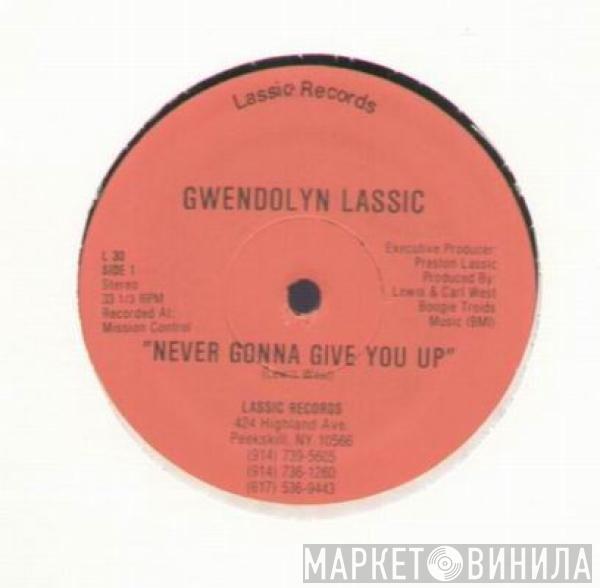 Gwendolyn Lassic - Never Gonna Give You Up