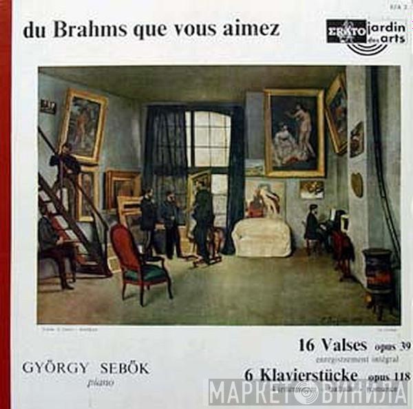  György Sebök  - Du Brahms Que Vous Aimez