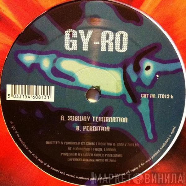 Gy-ro - Subway Termination / Perdition