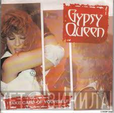 Gypsy Queen - Take Care Of Yourself