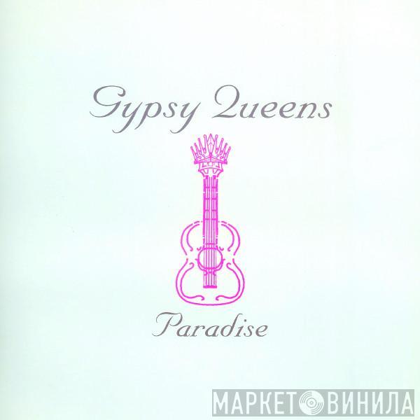 Gypsy Queens - Paradise