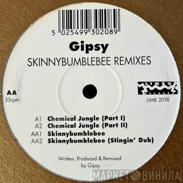 Gypsy  - Skinnybumblebee Remixes