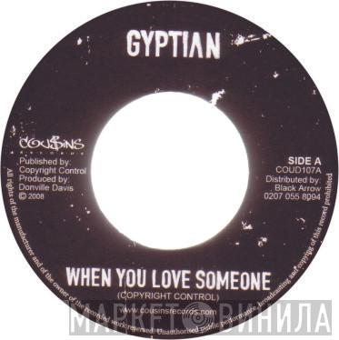 Gyptian, Chezidek - When You Love Someone / What I Deserve